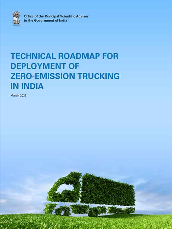 TECHNICAL ROADMAP FOR DEPLOYMENT OF ZERO EMISSION TRUCKING IN INDIA