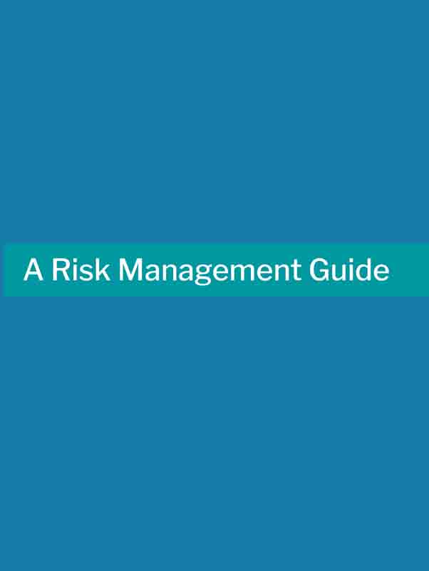 A Risk Management Guide